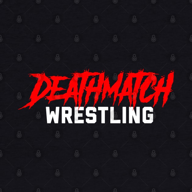 Deathmatch Wrestling by InformationRetrieval